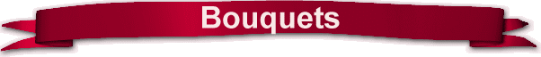 Bouquets
